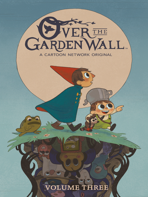 Title details for Over the Garden Wall (2016), Volume 3 by Pat McHale - Wait list